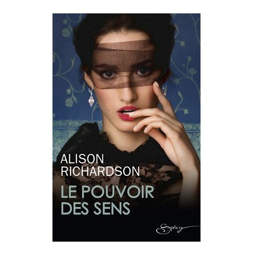 .Le pouvoir des sens