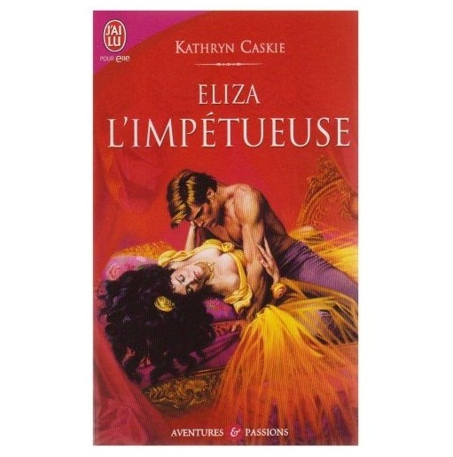 Eliza l'impetueuse