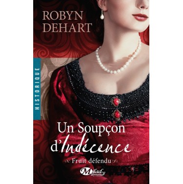 Fruit défendu Tome 3 Un soupçon d'indécence