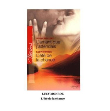 L'été de la chance