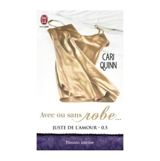 Juste de l'amour - Tome 0.5 - Avec ou sans robe