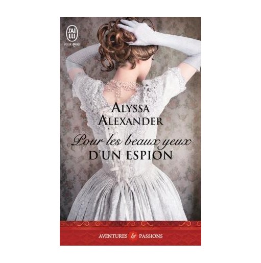 Pour les beaux yeux d'un espion