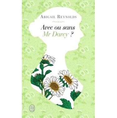Avec ou sans Mr Darcy
