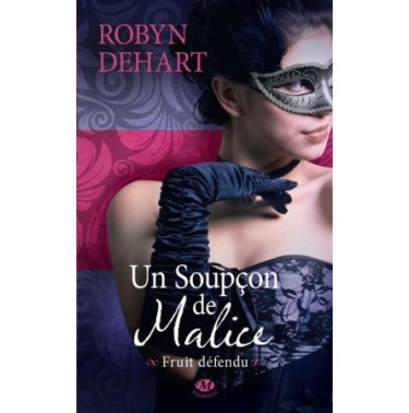 Fruit défendu Tome 1 Un soupçon de malice