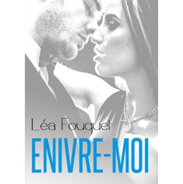 Enivre moi l'intégrale