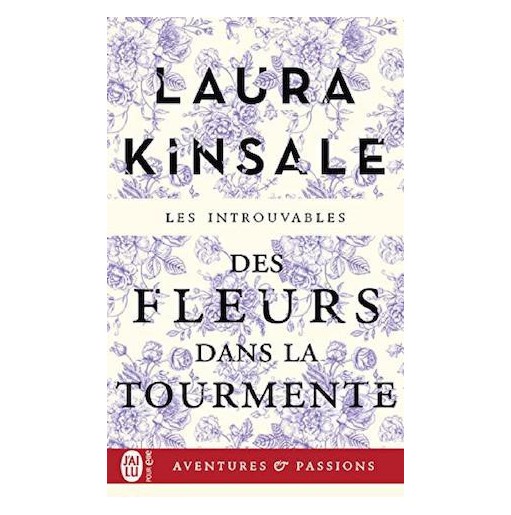 Des fleurs dans la tourmente