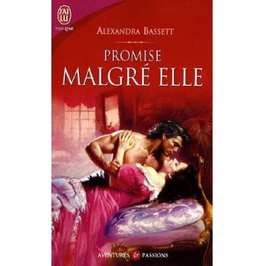 Promise malgré elle