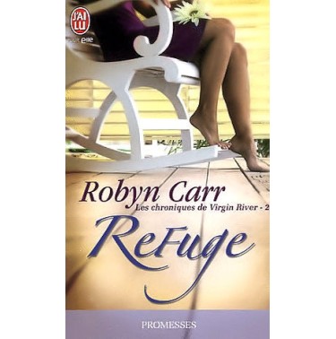 Les chroniques de Virgin River 2 Refuge