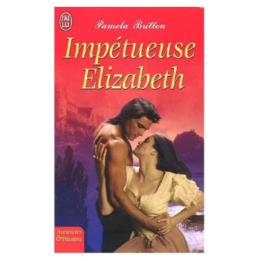 Impetueuse Elizabeth