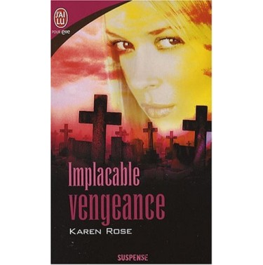 Implacable vengeance