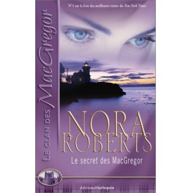 Le clan des Macgregor Le secret des MacGregor