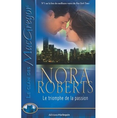 Le clan des mac Macgregor  9  Le triomphe de la passion