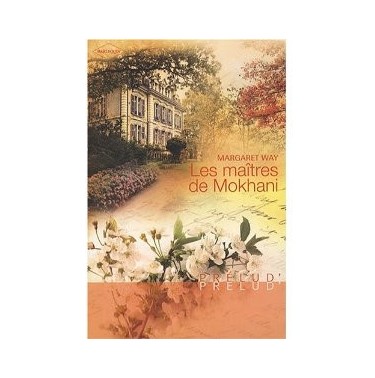 Les maitres de Mokhani