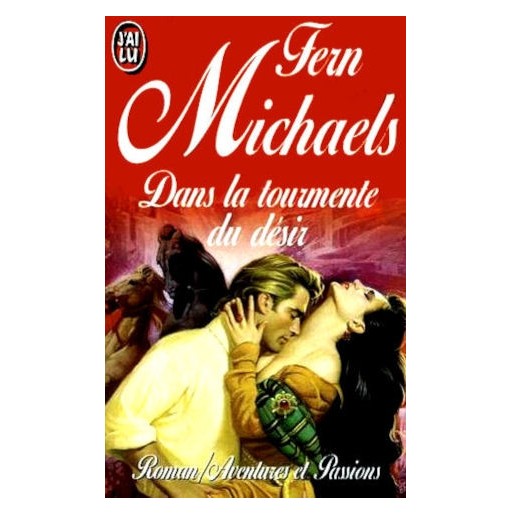 Dans la tourmente du désir