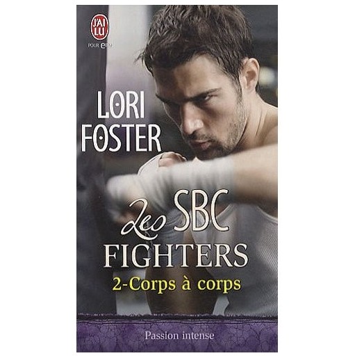 Les SBC fighters 2  : Corps à corps