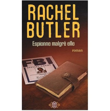 Espionne malgré elle