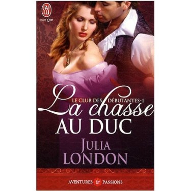 Le club des débutantes 1 La chasse au duc