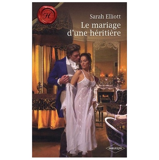 Le mariage d'une héritiere