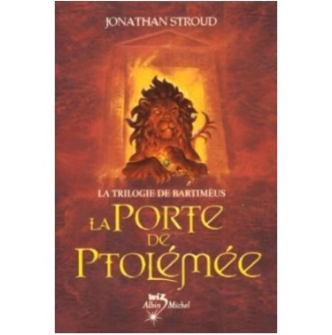 La trilogie de Bartiméus - La porte de Ptomélée