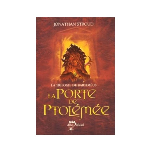 La trilogie de Bartiméus - La porte de Ptomélée