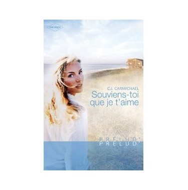 Souviens toi que je t'aime