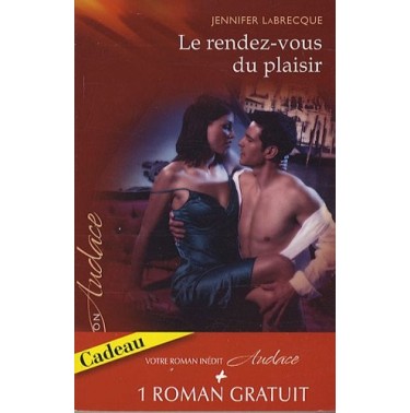 Le rendez vous du plaisir