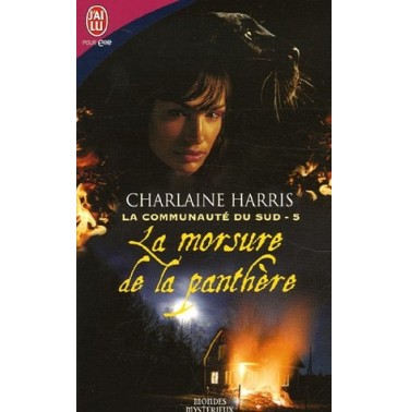 La communauté du Sud tome 5 : La morsure de la panthere