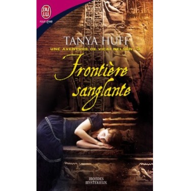 Une aventure de Vicki Nelson 3 Frontiere sanglante
