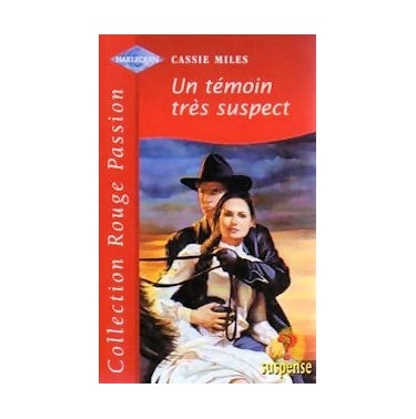 Un témoin tres suspect