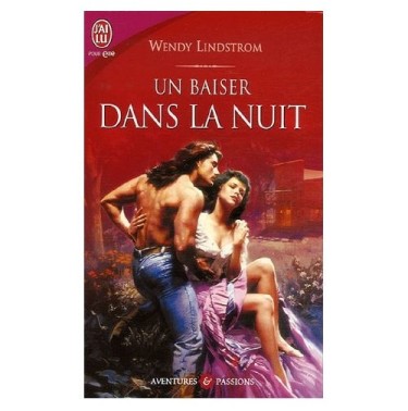 Un baiser dans la nuit