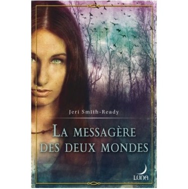 La messagere des deux mondes