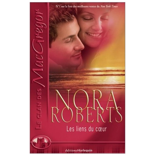 Les liens du coeur : le clan des Mac Gregor