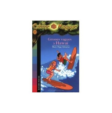 La Cabane magique tome 23 : grosses vagues à Hawai