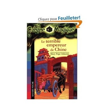 La cabane magique tome 9 :  le terrible empereur de chine