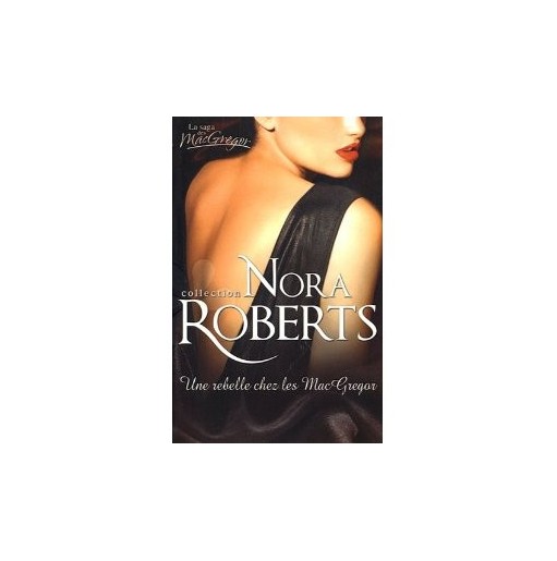 Une rebelle chez les MacGregor