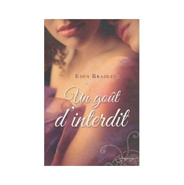 Un gout d'interdit