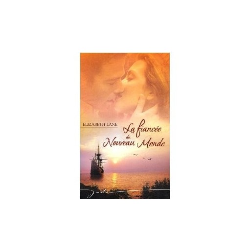 La fiancée du nouveau monde
