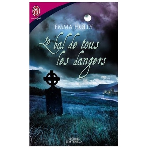 Le bal de tous les dangers