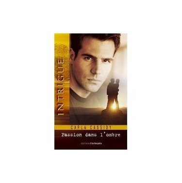 Passion dans l'ombre