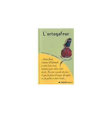 L'ortogafeur