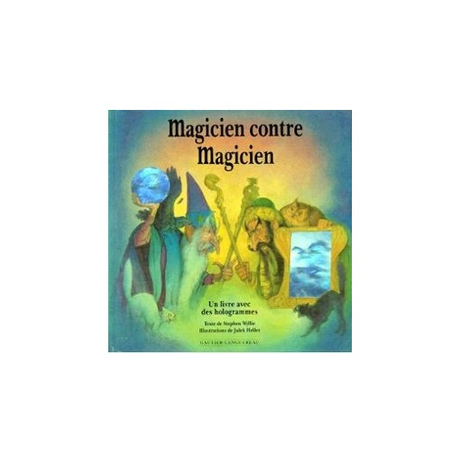 Magicien contre magicien