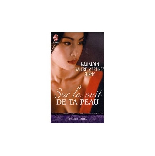 Sur la nuit de ta peau