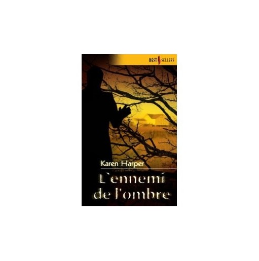 L'ennemi de l'ombre