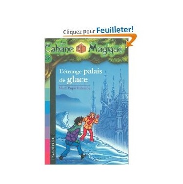 La Cabane Magique  27  L'étrange palais de glace