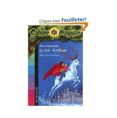La Cabane Magique 24 Au royaume du roi Arthur