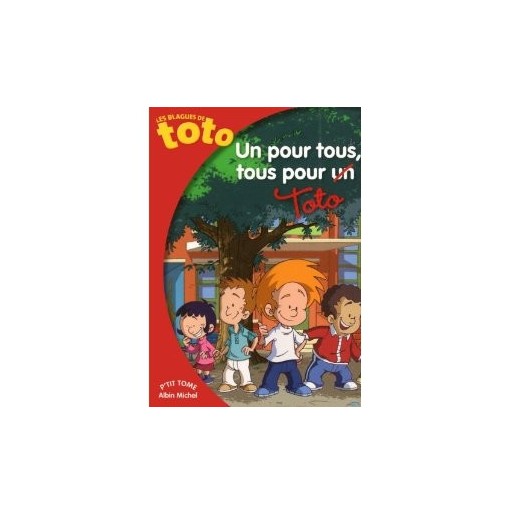 Les Blagues de Toto 10 : Un pour tous
