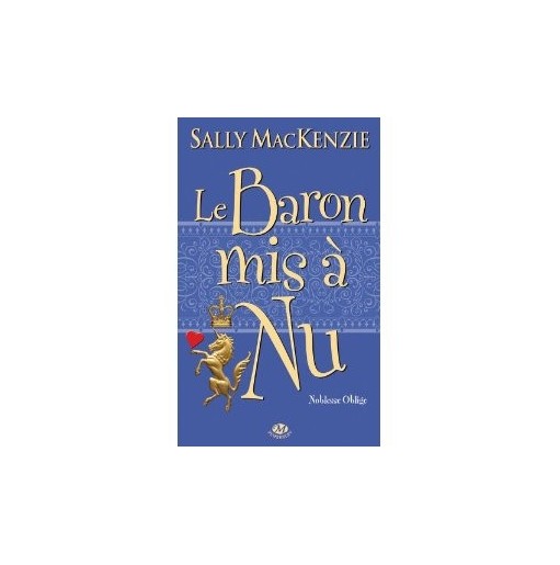 Noblesse oblige 5 Le Baron mis à nu