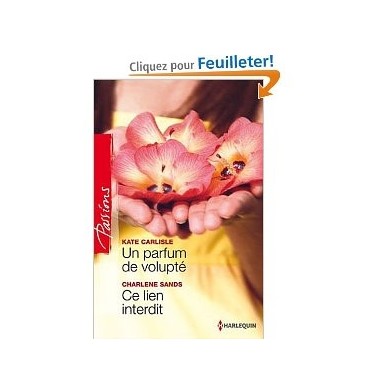 Un parfum de volupté - Ce lien interdit