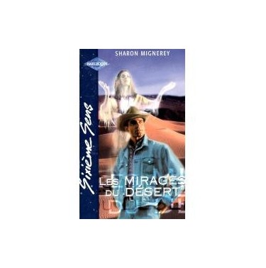 Les mirages du désert