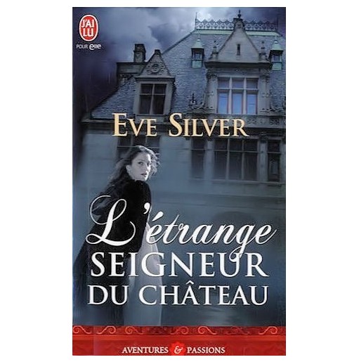 L'etrange seigneur du chateau